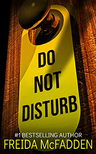 Book Review: Do Not Disturb by Freida McFadden